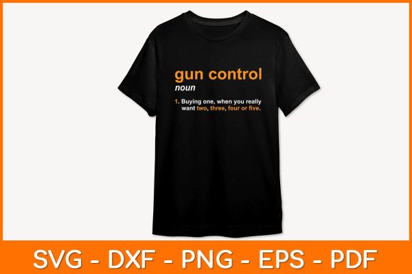Gun Control Definition Svg File Online Hot Sale - Image 2