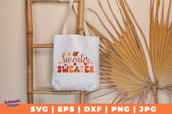 Sweater Weather | Fall T-Shirt SVG Desing | Fall SVG Design Fashion - Image 4