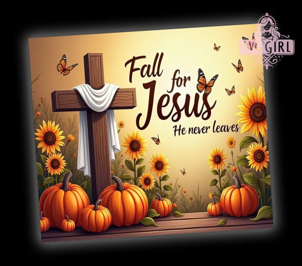 Fall For Jesus He Never Leaves 20oz Tumbler Wrap Sublimation Design, Straight Tapered Tumbler Wrap, Christian Tumbler Png, Instant Digital Download Online now - Image 2