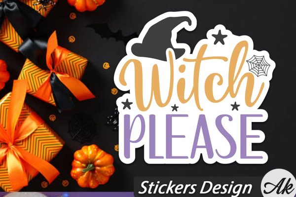 Witch please Stickers Design on Sale