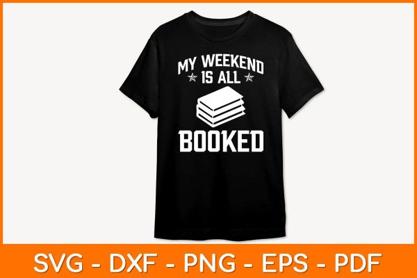 My Weekend Is All Booked Svg File Cheap - Image 2