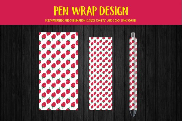 Strawberry Pen Wrap Sublimation or Waterslide Design PNG on Sale