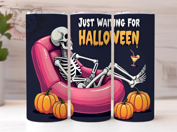 Funny Skeleton Halloween 20 oz Skinny Tumbler Sublimation Design, Straight & Tapered Tumbler Png, Just Waiting for Halloween Tumbler Png, Digital Download PNG Online Hot Sale