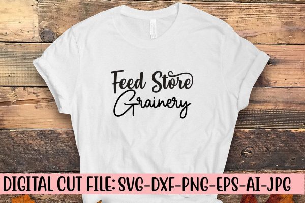 Feed Store Grainery SVG Cut File Sale