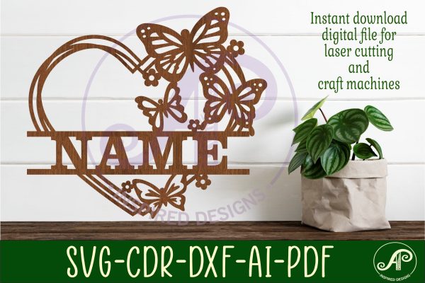 Butterfly heart name sign svg laser cut file For Discount