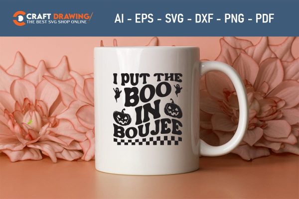 I Put The Boo In Boujee Svg, Halloween Svg , Halloween Clipart, Ghost Svg, Halloween Shirt Svg, Hippie Svg, Retro Svg, Svg Bundle, Sublimation Designs Sale