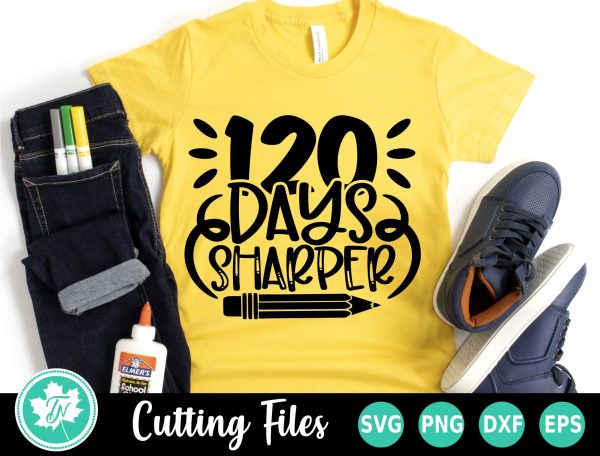 120 Days of School SVG | 120 Days Sharper SVG Online now